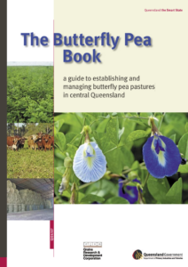 The cover page of The butterfly pea book: a guide to establishing and managing butterfly pea pastures in central Queensland.
