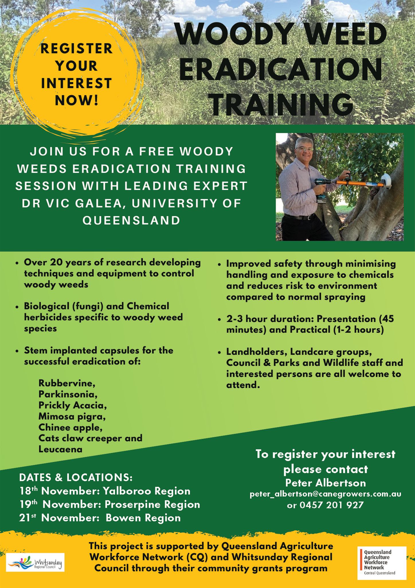 Woody weed eradication training Yalboroo 18 November, Proserpine 19 November, Bowen 21 November. 