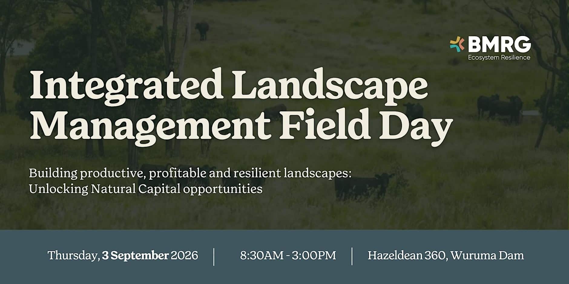 BMRG's Integrated landscape management field day flyer - 3 September 2026